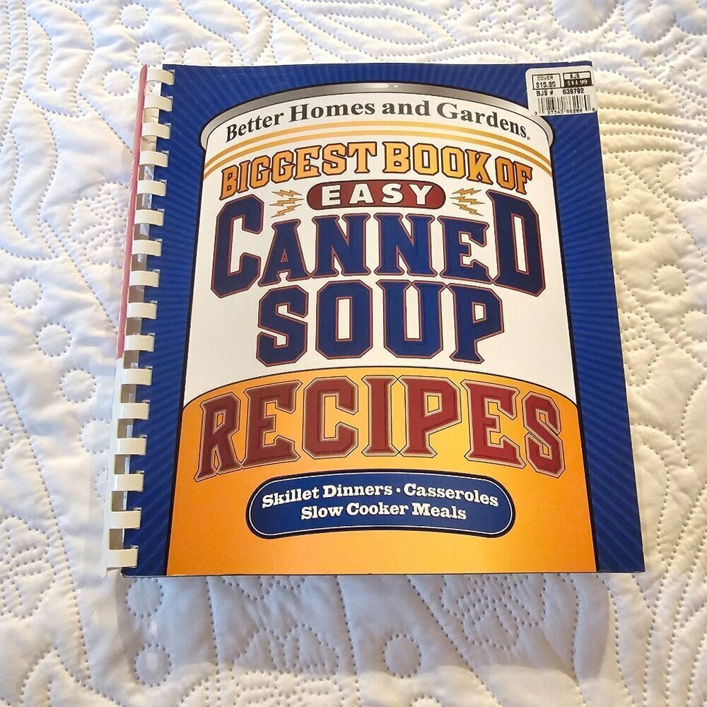Better Homes & Gardens Biggest Book Of Easy Canned Soup Recipes Cookbook Vintage